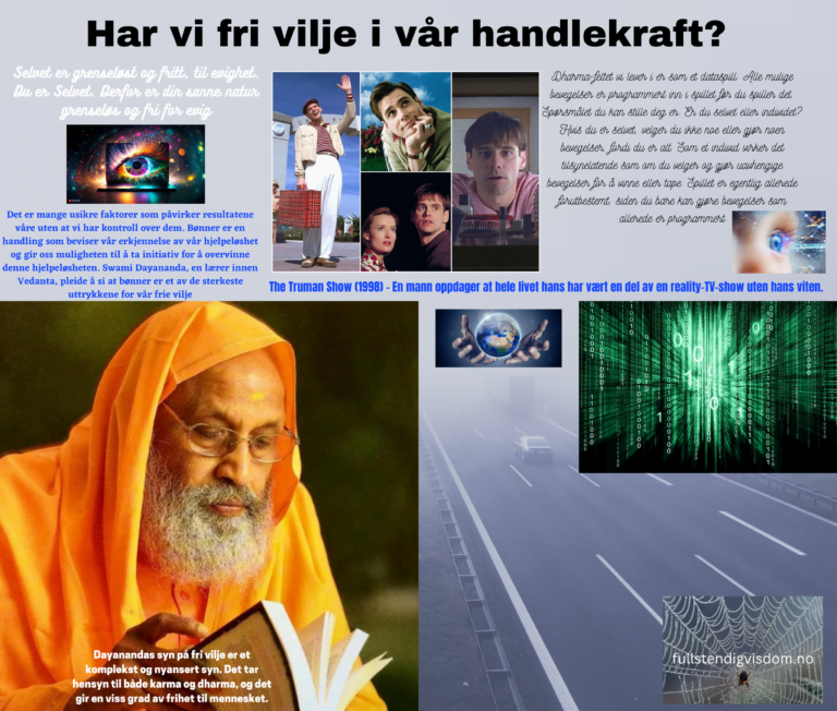 Har vi fri vilje i vår handlekraft?